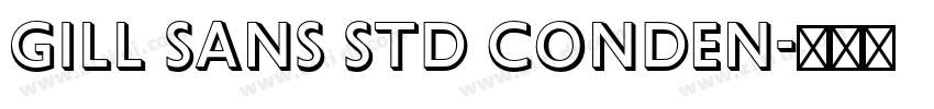 Gill Sans Std Conden字体转换